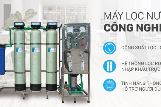 Review Top 5 máy lọc nước công nghiệp được đánh giá hiện đại hàng đầu