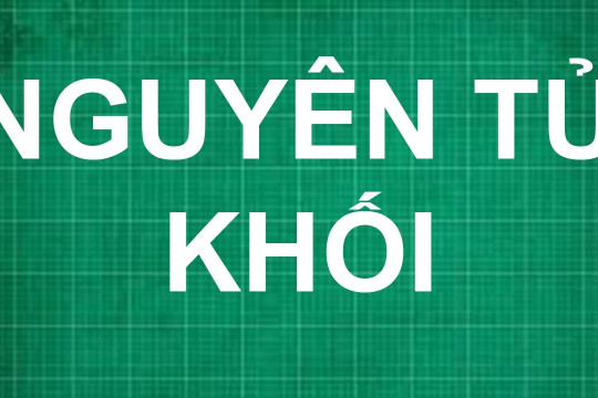 Giải mã các thông tin liên quan đến nguyên tử khối