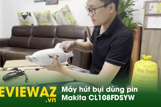 Review máy hút bụi dùng pin Makita CL108FDSYW có tốt không?