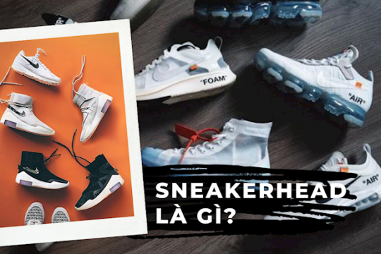 Sneakerhead là gì? Nguồn gốc hình thành sneakerhead từ đâu?
