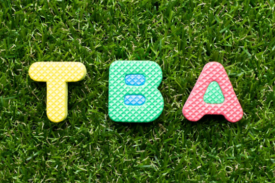 TBA là gì? Ý nghĩa của TBA trong nhiều lĩnh vực khác nhau
