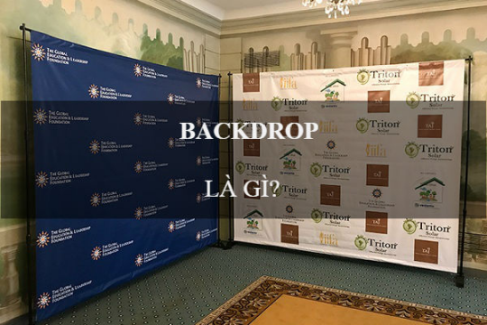 Backdrop là gì? Công dụng của backdrop trong đời sống như thế nào?