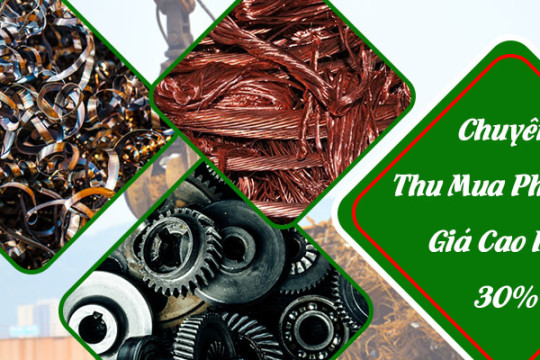 Top 5 công ty thu mua phế liệu tại Hà Nội uy tín giá cao